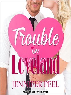 cover image of Trouble in Loveland